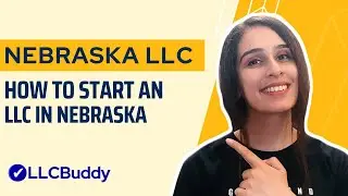 How to Form an LLC in Nebraska (Step by Step Guide) | Nebraska LLC 2024 Setup