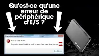7 Méthodes pour réparer l'erreur d'E/S du disque dur externe