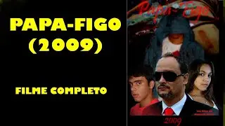 PAPA FIGO - O FILME (2009)