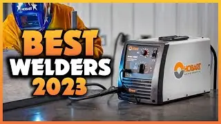 Top 5 Best Welders You can Buy Right Now [2024]