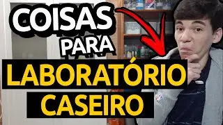 10 COISAS QUE VOCÊ PRECISA PARA MONTAR UM LABORATÓRIO EM CASA!