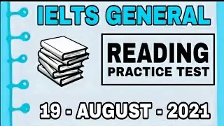 IELTS GENERAL READING PRACTICE TEST | V2 IELTS | 19 - AUGUST - 2021