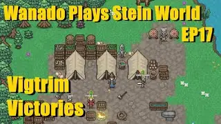 Stein World Let's Play - EP17 - Vigtrim Victories