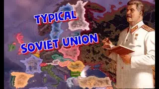 TYPICAL SOVIET UNION [HOI4] Part.1