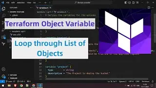 What is Terraform Object Variable | How to use Terraform Optional Variable | Loops in Terraform | 12