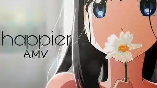 Happier [AMV] Tamako Love Story
