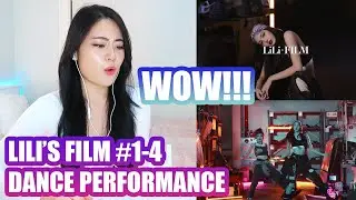 LILI's FILM #4 - LISA Dance Performance Video REACTION! [#1-4]