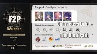 F2P - Simulated Universe 6 -  Lv.50 Fire Trailblazer / Natasha / Asta / Seele - The Hunt Path