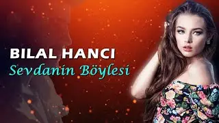 Bilal Hancı - Sevdanın Böylesi ( Hüseyin Enes Remix )