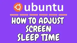 How To Adjust Screen Sleep Time In Ubuntu ( 24.04.1 LTS )