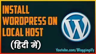How To Install WordPress On Local Host Server By Xampp? (Step By Step Process)