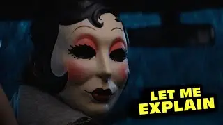 The Strangers 2 Kinda Sucks - Let Me Explain (2025)