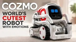 COZMO - World's Cutest Robot With Emotions