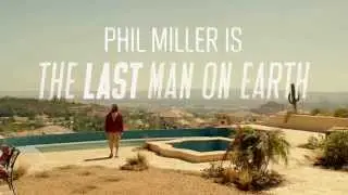 Постапокалипсис - The Last Man on Earth, тизер