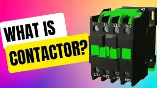 [ENGLISH] HOW CONTACTOR WORKS?