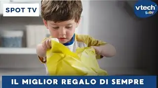 VTech Baby - Il miglior regalo di sempre | Spot TV