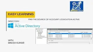 Troubleshooting Active Directory account Lockouts issues