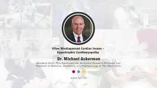 Often Misdiagnosed Cardiac Issues - Hypertrophic Cardiomyopathy