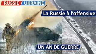 [UKRAINE / RUSSIA] After a full year at war, Russia is at the offensive again