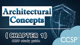 CCSP (ISC)2 Official Study Guide || Chapter 1 Review