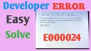 Canon ir2525 error code E000024 | How to solve error code E000024 in Canon ir 2525/2520/2530