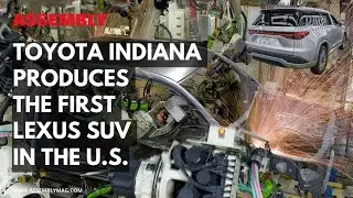 Toyota Indiana Produces the First Lexus SUV in the U.S.