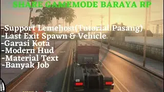 Roleplay Gta Samp || SHARE GAMEMODE BARAYA ROLEPLAY+TUTORIAL PASANG|| NO PASSWORD