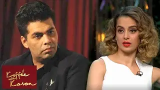 Kangana Ranaut ATTACKS Karan Johar | Koffee With Karan 5