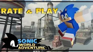 Sonic World Adventure | Rate & Play