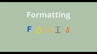 M3L1 FormatFonts