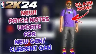 NBA 2K24 SEASON 3 PATCH NOTES UPDATE FOR NEXT GEN/ CURRENT GEN