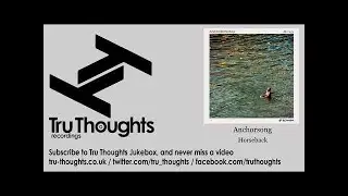 Anchorsong - Horseback