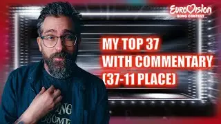 Ranking Eurovision 2025 Songs | My Picks from 37th to 11th (with Commentary)
