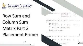 Row Sum and Column Sum Matrix Part 2  Placement Primer