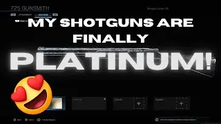 Modern Warfare - My Shotguns Are Finally PLATINUM..