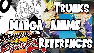 Trunks Dragon Ball FighterZ Reveal Trailer Manga/Anime References
