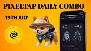 PixelTap Daily Combo 19th July|PixelTap Daily Combo||PixelTap updates|