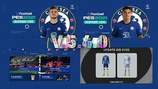 (V.5.4.0) Chelsea Theme Patch  Original 20/21 Kits Full License & Best Menu Theme PES eFootball 2021