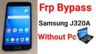 Samsung J320A Frp Remove Done Without Pc