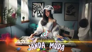 🎧 EDM VIRAL - JANDA MUDA 