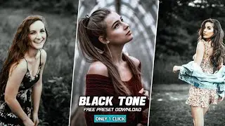 Moody Black Tone Editing || Free Preset Download || #lr_editing #free_preset_download 🔥