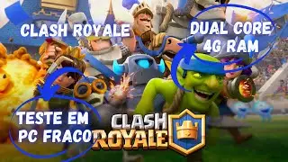 Clash Royale em pc fraco - emulador msi app player - Celeron 847 4gb de ram