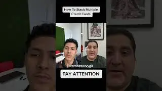 How To Stack Multiple Credit Cards