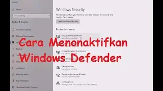 Cara ampuh mematikan antivirus windows defender