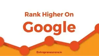 SEO For Beginner - How to Rank Higher in Google