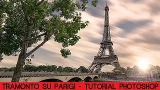 Tramonto su Parigi - Tutorial Photoshop