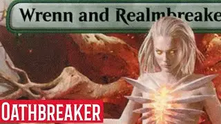 Terramorphic Triumph: Wrenn and Realmbreaker Oathbreaker