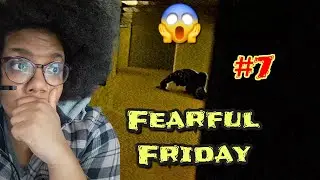 FEARFUL FRIDAY! Analog Horror! #7