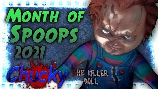 MONTH OF SPOOPS 2021 - Chucky