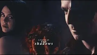 living in the shadows;